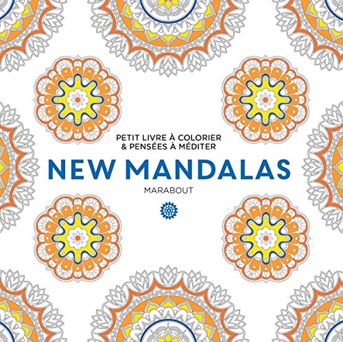 Beispielbild fr New Mandalas : Petit Livre  Colorier & Penses  Mditer zum Verkauf von RECYCLIVRE