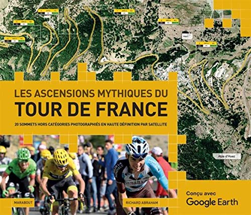 Beispielbild fr Les ascensions mythiques du Tour de France zum Verkauf von medimops