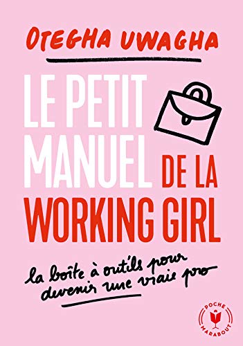 Beispielbild fr Le manuel moderne de la working girl : Toutes les cls pour booster et russir votre carrire zum Verkauf von Revaluation Books