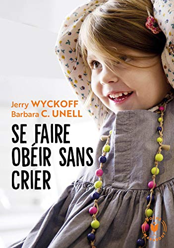 9782501135450: Se faire obir sans crier (Famille-Education) (French Edition)