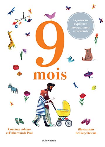 Beispielbild fr 9 Mois : La Grossesse Explique Mois Par Mois Aux Enfants zum Verkauf von RECYCLIVRE