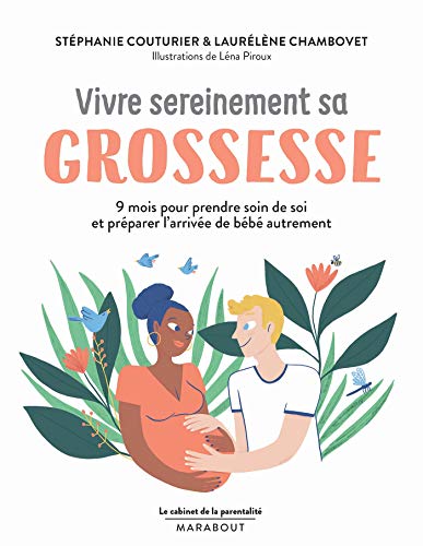 Stock image for Le cabinet de la parentalit : Vivre sereinement sa grossesse for sale by medimops