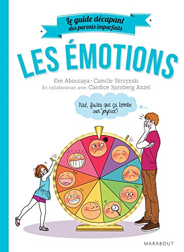 Stock image for Le guide des parents imparfaits : Les motions for sale by Ammareal