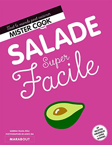 Beispielbild fr Super facile - Salades NED: 24699 zum Verkauf von WorldofBooks