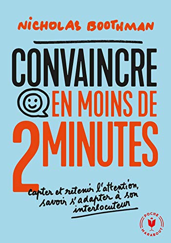 Stock image for Convaincre en moins de 2 minutes for sale by medimops