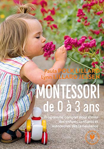 9782501141536: Montessori de 0  3 ans: Elever des enfants confiants et autonomes ds la naissance: 31548 (Famille-Education)