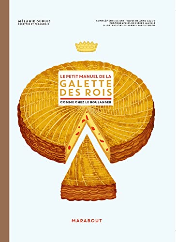 Stock image for Le petit manuel de la galette des rois for sale by medimops