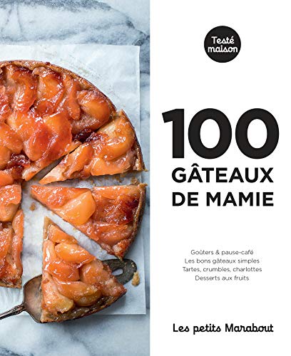 Les Petits Marabout 100 Recettes Gateaux De Mamie Cuisine French Edition Abebooks Les Petits Marabout 100 Recettes Gateaux De Mamie Cuisine French Edition Abebooks