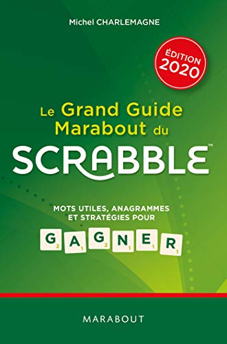 Stock image for Le grand guide Marabout du scrabble - Edition 2020 for sale by medimops