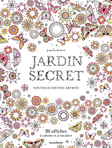 9782501145626: Jardin secret - Nouvelle dition artiste: 20 affiches  colorier et  encadrer