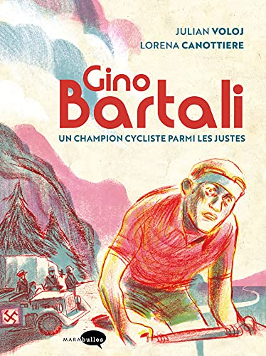 Stock image for Gino Bartali: Un champion cycliste parmi les justes for sale by medimops
