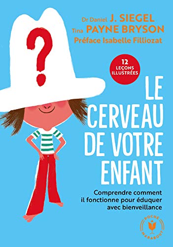 9782501147323: Le cerveau de votre enfant