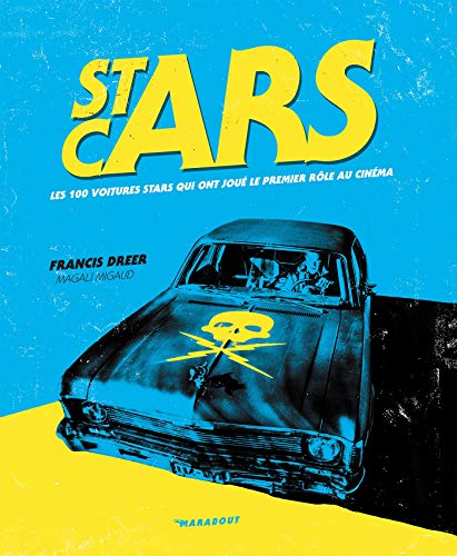 Beispielbild fr Stars Cars Dreer, Francis and Migaud, Magali zum Verkauf von LIVREAUTRESORSAS