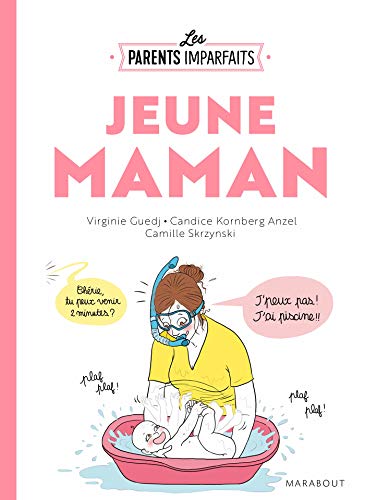 Beispielbild fr Le guide des parents imparfaits - Jeune maman zum Verkauf von WorldofBooks