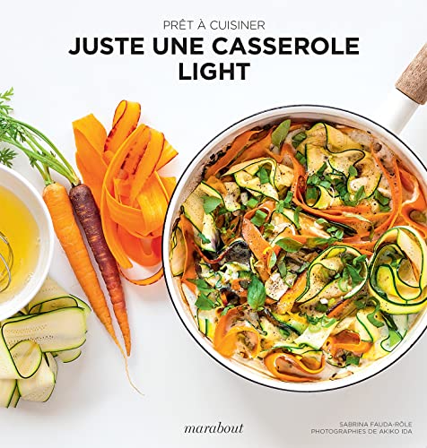 Beispielbild fr Juste une casserole light zum Verkauf von medimops