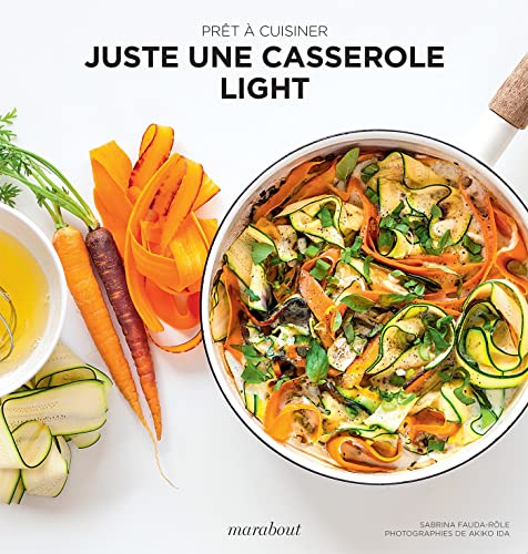 Stock image for Juste une casserole light for sale by medimops