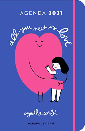 Beispielbild fr Agenda 2021 Agathe Sorlet All you need is love zum Verkauf von Buchpark