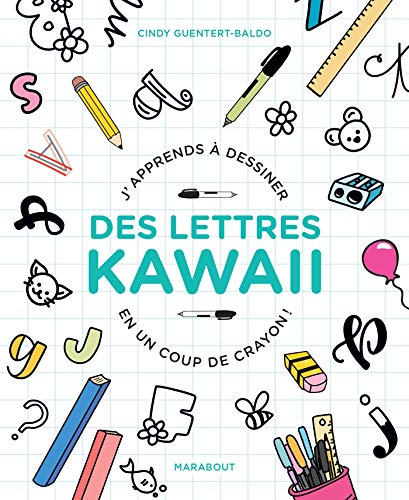 9782501154697: J'apprends  dessiner des lettres Kawai en un coup de crayon !