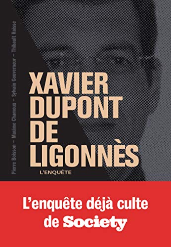 9782501158602: Xavier Dupont de Ligonns - La grande enqute
