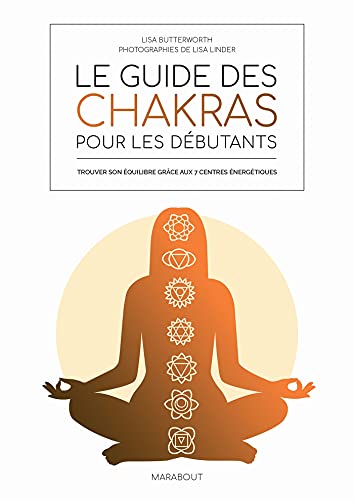 Imagen de archivo de Le guide des chakras pour les dbutants a la venta por medimops