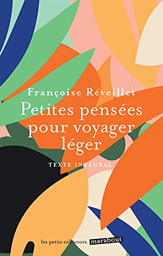 Beispielbild fr Petites penses pour voyager lger zum Verkauf von Ammareal