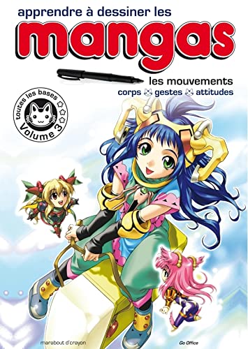 Beispielbild fr Apprendre  dessiner les mangas. Volume 3: Les mouvements : corps, gestes, attitudes zum Verkauf von Gallix