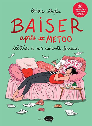 Stock image for Baiser aprs #metoo - Version augmente: Lettres  nos amants foireux for sale by medimops
