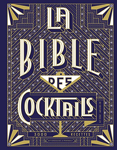 Beispielbild fr Bible des cocktails - Edition 2021 enrichie zum Verkauf von Gallix