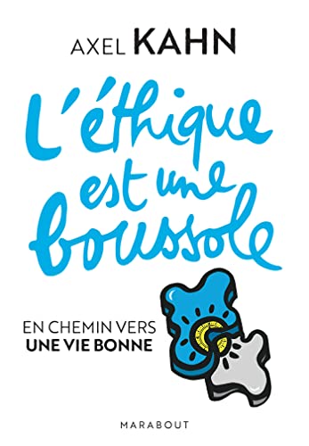 Beispielbild fr L'Ethique est une boussole zum Verkauf von medimops