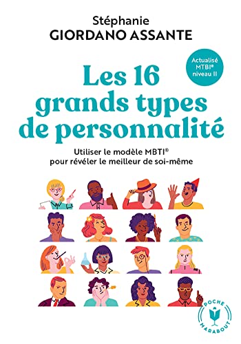 Beispielbild fr Les 16 grands types de personnalit: Utiliser le modle MBTI pour rvler le meilleur de soi-mme zum Verkauf von medimops