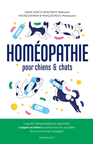 Stock image for homopathie pour chats et chiens for sale by Chapitre.com : livres et presse ancienne