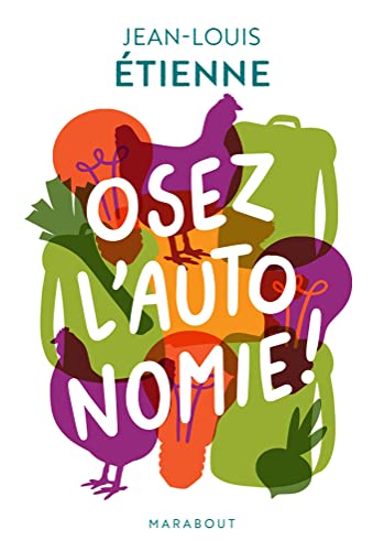 Beispielbild fr Osez l'autonomie [FRENCH LANGUAGE - No Binding ] zum Verkauf von booksXpress