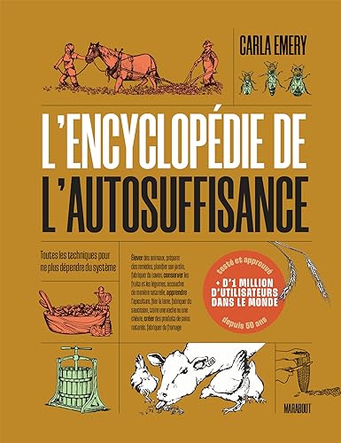 Stock image for L'encyclopédie de l'autosuffisance for sale by Brook Bookstore