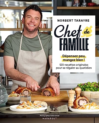 9782501179201: Chef de famille: Dpensez peu, mangez bien ! 120 recettes originales pour se rgaler au quotidien: 31653