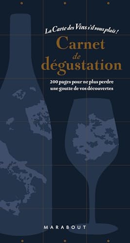 Beispielbild fr Carnet de dgustation - La carte des vins s'il vous plait zum Verkauf von Gallix