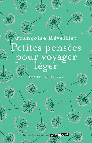 Stock image for Petites pensées pour voyager léger [FRENCH LANGUAGE - No Binding ] for sale by booksXpress