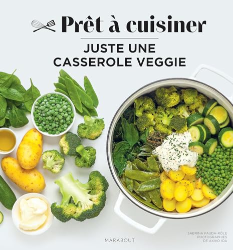 Stock image for Juste une casserole veggie for sale by Chapitre.com : livres et presse ancienne