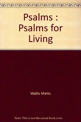 Stock image for Psalms : Psalms for Living for sale by RiLaoghaire