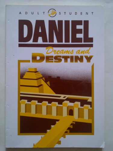 Stock image for Daniel: Dreams and Destiny for sale by SecondSale