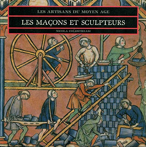 Beispielbild fr Les maons et sculpteurs zum Verkauf von Ammareal