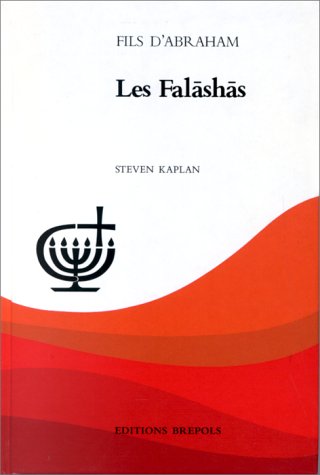FALASHAS (LES) (9782503504766) by KAPLAN