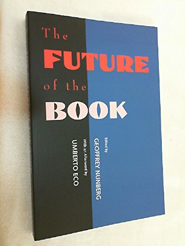 9782503505251: The Future of the Book English (Semiotic and cognitive studies, 3)