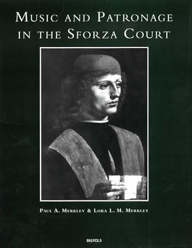 Stock image for Music & Patronage Sforza Court (Studi Sulla Storia Della Musica in Lombardia) for sale by Revaluation Books