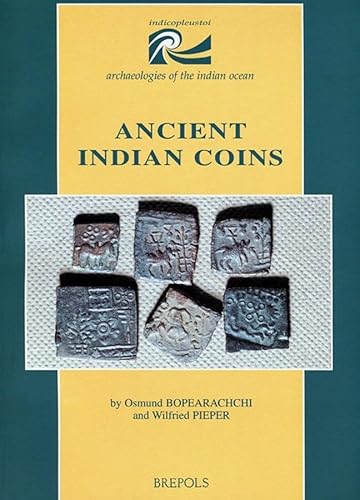 Ancient Indian Coins (Indicopleustoi) (9782503507309) by Pieper, W