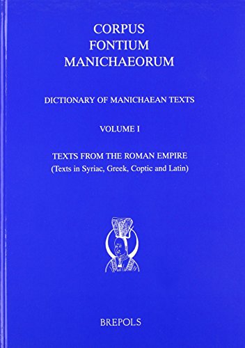 Stock image for Dictionary of Manichaean Texts. Volume I for sale by ISD LLC