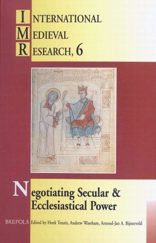 Stock image for Negotiating Secular and Ecclesiastical Power: Western Europe in the Central Middle Ages (INTERNATIONAL MEDIEVAL RESEARCH) for sale by austin books and more