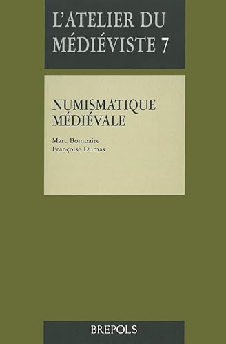 9782503509518: NUMISMATIQUE MEDIEVALE