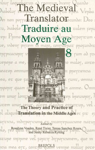 Stock image for The Medieval Translator (Traduire au Moyen Age):The Theory and Practice of Translation in the Middle Ages: Volume 8 edited by Rosalynn Voaden and others' for sale by The Spoken Word