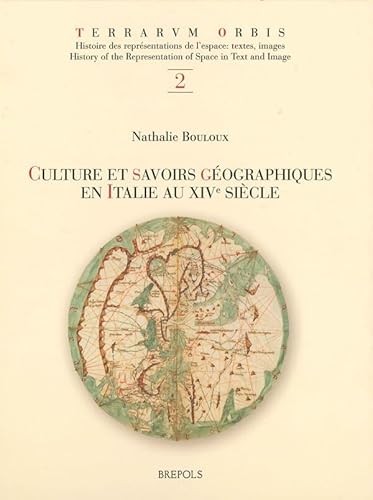 Beispielbild fr Culture et savoirs gographiques dans l'Italie du XIVe sicle zum Verkauf von Luigi De Bei