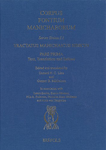 Stock image for Tractatus Manichaicus Sinicus: Pars Prima: Text, Translation and Indices (Corpus Fontium Manichaeorum: Series Sinica) (Chinese Edition) (English and Chinese Edition) [FRENCH LANGUAGE - Hardcover ] for sale by booksXpress